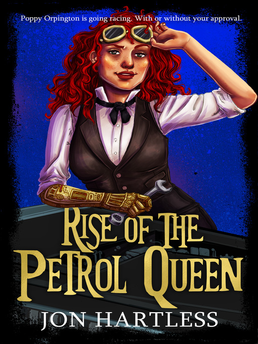 Title details for Rise of the Petrol Queen by Jon Hartless - Available